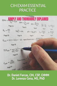 Cih Exam Essential Practice Simply and Thoroughly Explained