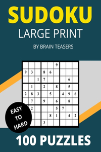 Sudoku Large Print 100 Puzzles