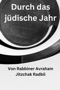 Durch das jüdische Jahr