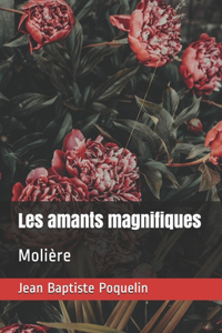 Les amants magnifiques