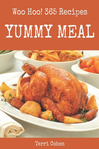 Woo Hoo! 365 Yummy Meal Recipes