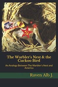 The Warbler's Nest & the Cuckoo Bird