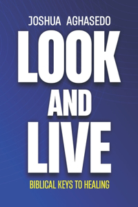 Look and Live