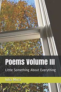 Poems Volume III