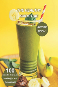 The Healthy Smoothie recipe book