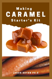 Making Caramel Starter's Kit