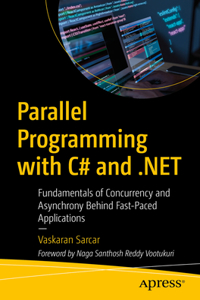 Parallel Programming with C# and .Net