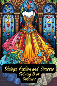 Vintage Fashion and Dresses