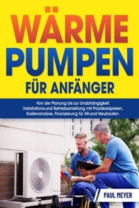 Wärmepumpen für Anfänger