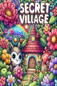 Secret Village