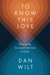 To Know This Love