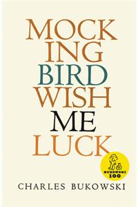Mockingbird Wish Me Luck