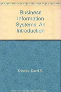 Business Information Systems: An Introduction