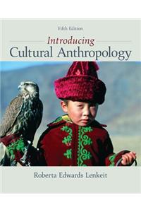 Introducing Cultural Anthropology