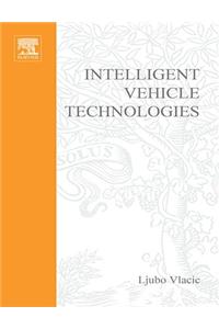 Intelligent Vehicle Technologies