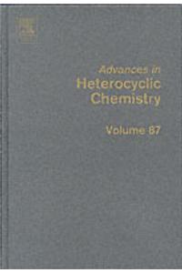 Advances in Heterocyclic Chemistry