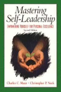 Mastering Self Leadership