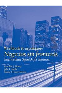 Workbook for Negocios Sin Fronteras