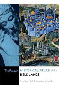 The The Penguin Historical Atlas of the Bible Lands Penguin Historical Atlas of the Bible Lands