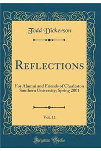 Reflections, Vol. 11: For Alumni and Friends of Charleston Southern University; Spring 2001 (Classic Reprint)