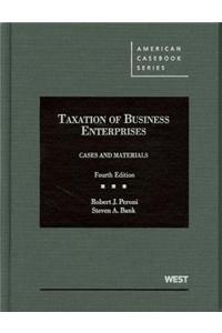 Taxation of Business Enterprises, Cases and Materials