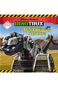 Dinotrux: D-Structs Rescue