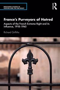 France’s Purveyors of Hatred