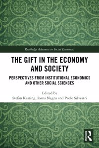 The Gift in the Economy and Society