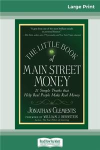 The Little Book of Main Street Money