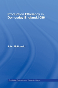 Production Efficiency in Domesday England, 1086