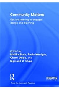 Community Matters: Service-Learning in Engaged Design and Planning