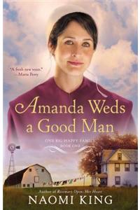 Amanda Weds a Good Man