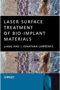 Laser Surface Treatment of Bio-Implant Materials