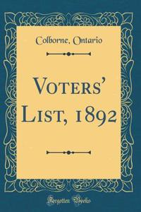 Voters' List, 1892 (Classic Reprint)