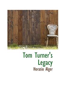 Tom Turner's Legacy