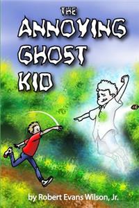 Annoying Ghost Kid