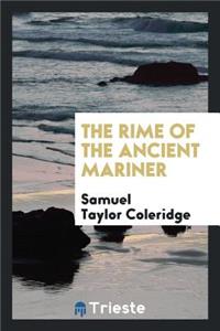 The Rime of the Ancient Mariner