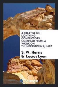 Treatise on Lightning Conductors