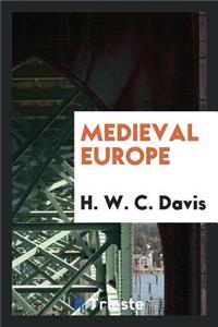 Medieval Europe