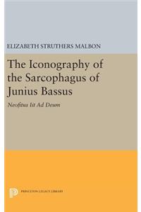 The Iconography of the Sarcophagus of Junius Bassus