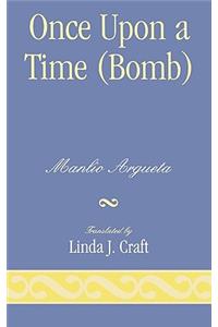 Once Upon a Time (Bomb)