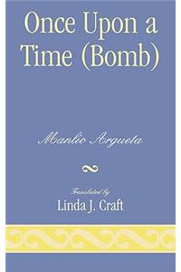 Once Upon a Time (Bomb)