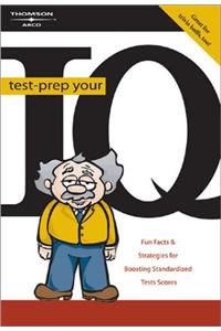 Test-Prep Your IQ, 6/e