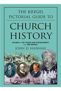 Kregel Pictorial Guide to Church History