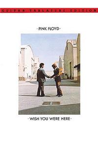 Pink Floyd - Wish You Were Here