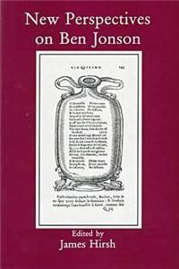 New Perspectives on Ben Jonson