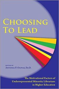 Choosing to Lead: The Motivational Factors of