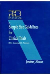 Practical Handbook of Sample Size Guidelines for Clinical Trials