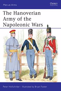 The Hanoverian Army of the Napoleonic Wars