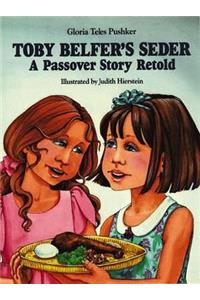 Toby Belfer's Seder